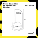 Trofeo en Acrílico con Base de PVC Redonda 12 x 25 cm