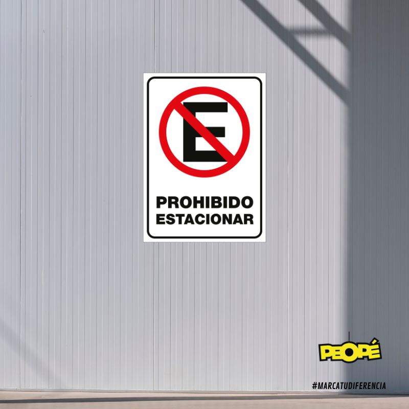 Señal De "Prohibido Estacionar"