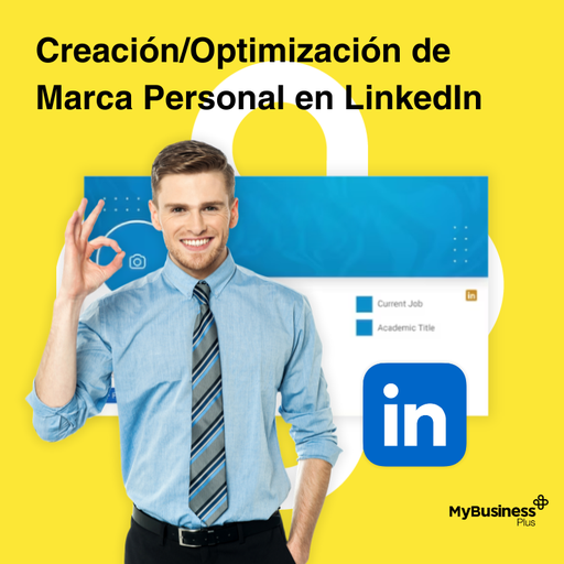 Creación/Optimización de Perfil de Marca Personal en LinkedIn