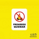 Señal Prohibido Quemar