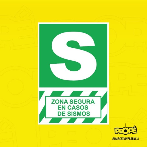 Señal Zona Segura En Caso De Sismos