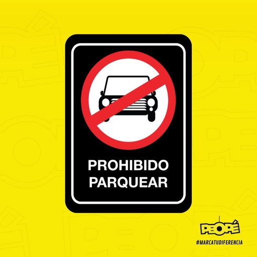 Señal Prohibido Parquear