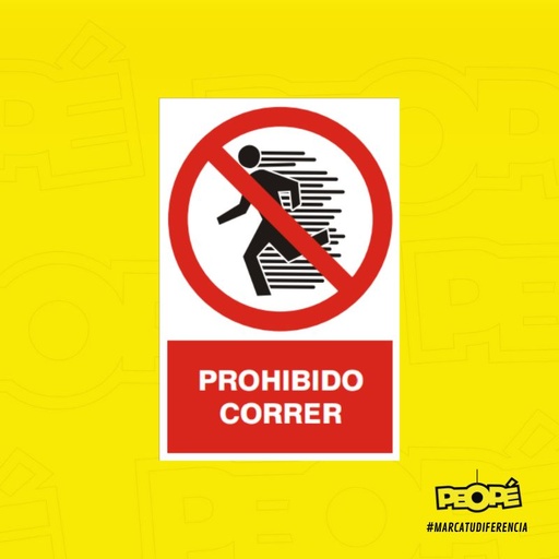 Señal Prohibido Correr