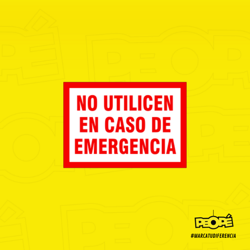 Señal  No Utilicen En Caso De Emergencia 