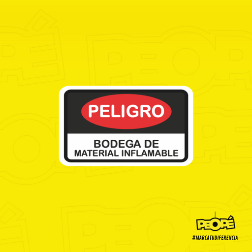 Señal Peligro Bodega de Material Inflamable
