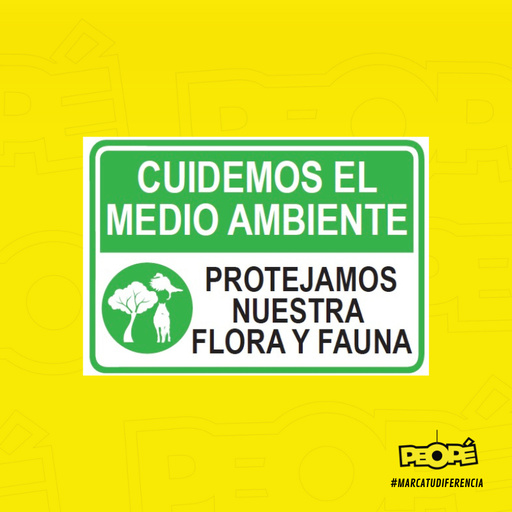 Señal  Cuidemos El Medio Ambiente 